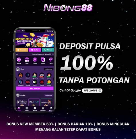 slot deposit pulsa tanpa potongan investors|NIBUNG88 .